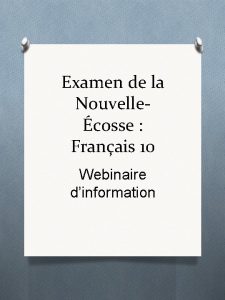 Examen de la Nouvellecosse Franais 10 Webinaire dinformation