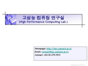 High Performance Computing Lab Homepage http hpc postech