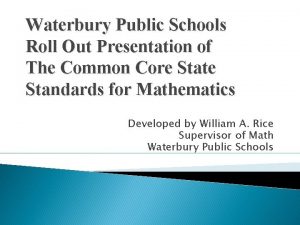 Waterbury Public Schools Roll Out Presentation of The