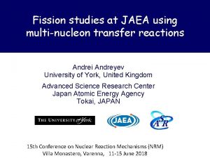 Fission studies at JAEA using multinucleon transfer reactions
