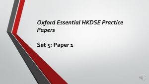 Oxford essential hkdse practice papers set 5 answer