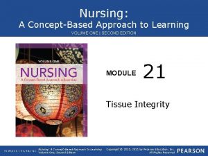 Nursing A ConceptBased Approach to Learning VOLUME ONE