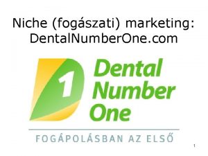 Niche fogszati marketing Dental Number One com 1