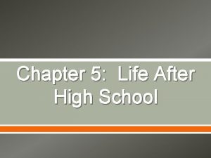 Chapter 5: life after high school answers pdf