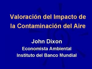 Valoracin del Impacto de la Contaminacin del Aire