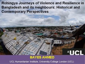 Rohingya Journeys of Violence and Resilience in Bangladesh