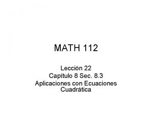 MATH 112 Leccin 22 Captulo 8 Sec 8