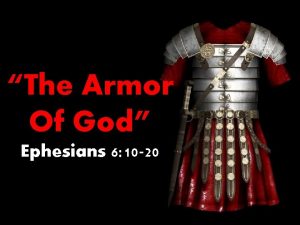 The Armor Of God Ephesians 6 10 20