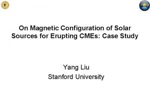 On Magnetic Configuration of Solar Sources for Erupting