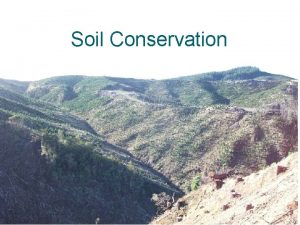 Soil Conservation Harvest Plan Schedule O Submit harvest