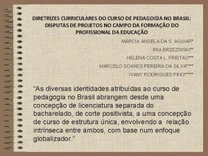 DIRETRIZES CURRICULARES DO CURSO DE PEDAGOGIA NO BRASIL