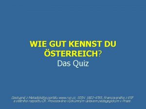 WIE GUT KENNST DU STERREICH Das Quiz Dostupn