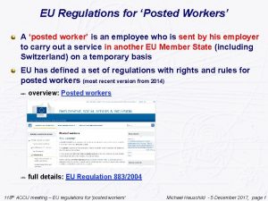 EU Regulations for Posted Workers A posted worker