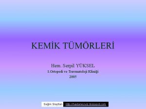 KEMK TMRLER Hem Serpil YKSEL 1 Ortopedi ve