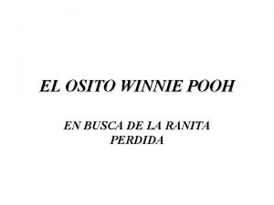 EL OSITO WINNIE POOH EN BUSCA DE LA