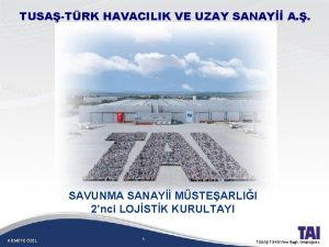 TUSATRK HAVACILIK VE UZAY SANAY A SAVUNMA SANAY