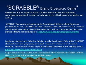 SCRABBLE Brand Crossword Game LANGUAGE CHOICES regards SCRABBLE