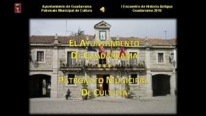 Ayuntamiento de Guadarrama Patronato Municipal de Cultura I