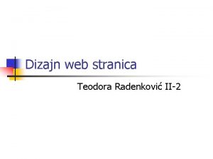 Dizajn web stranica Teodora Radenkovi II2 Dizajn web
