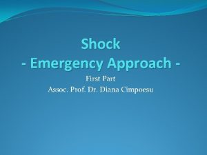 Shock Emergency Approach First Part Assoc Prof Dr