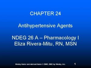 CHAPTER 24 Antihypertensive Agents NDEG 26 A Pharmacology
