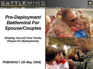 PreDeployment Battlemind For SpouseCouples Helping You and Your