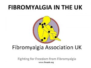 Fibromyalgia association uk