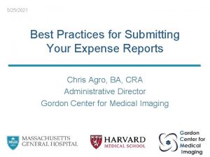 5252021 Best Practices for Submitting Your Expense Reports