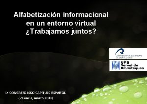 Alfabetizacin informacional en un entorno virtual Trabajamos juntos