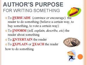 The author's purpose is many enthusiastic