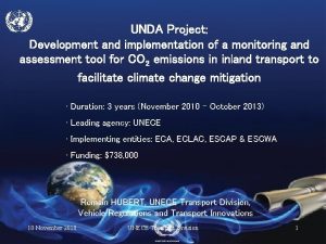 UNDA Project Development and implementation of a monitoring