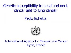 Genetic susceptibility to head and neck cancer and