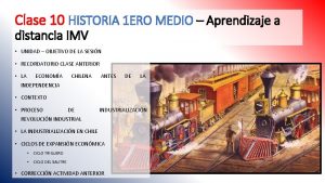 Clase 10 HISTORIA 1 ERO MEDIO Aprendizaje a