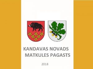 KANDAVAS NOVADS MATKULES PAGASTS 2018 BUDETS BUDETS 11