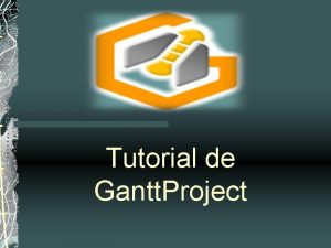 Tutorial gantt project