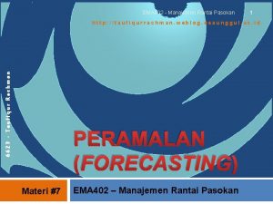 EMA 402 Manajemen Rantai Pasokan 1 6623 Taufiqur