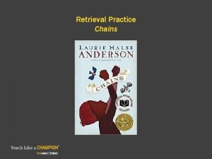 Retrieval Practice Chains Retrieval Practice Lesson 5 1