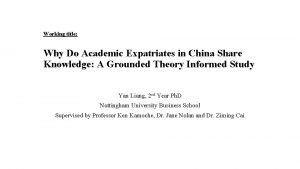 Working title Why Do Academic Expatriates in China