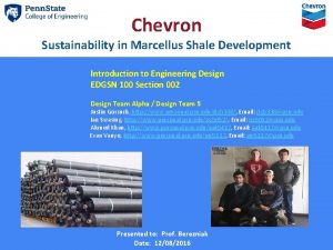 Chevron Sustainability in Marcellus Shale Development Introduction to