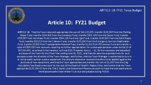 ARTICLE 10 FY 21 Town Budget Article 10