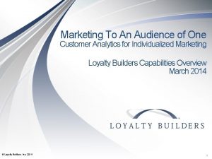 Marketing To An Audience of One Customer Analytics