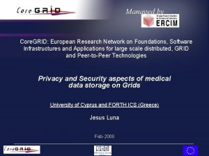 Core GRID European Research Network on Foundations Software