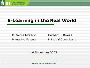 ELearning in the Real World D Verne Morland