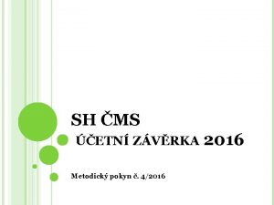 SH MS ETN ZVRKA Metodick pokyn 42016 SDRUEN