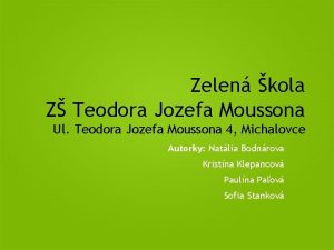 Zelen kola Z Teodora Jozefa Moussona Ul Teodora