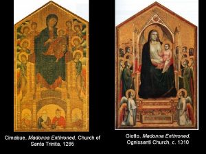 Cimabue Madonna Enthroned Church of Santa Trinita 1285
