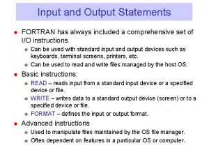 Input/output statement in fortran