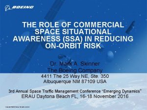 THE ROLE OF COMMERCIAL SPACE SITUATIONAL AWARENESS SSA