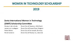 WOMEN IN TECHNOLOGY SCHOLARSHIP 2019 Zonta International Women