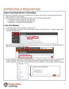 APPROVING A REQUISITION Approving Requisitions in Benny Buy